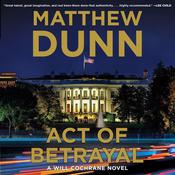 Act of Betrayal by  Matthew Dunn audiobook