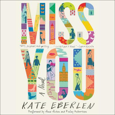 Miss You by Kate Eberlen audiobook