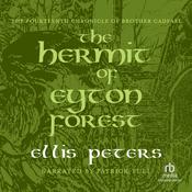 The Hermit of Eyton Forest by  Ellis Peters audiobook