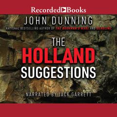 The Holland Suggestions by John Dunning audiobook