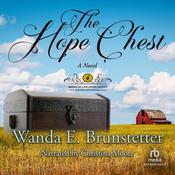 The Hope Chest by  Wanda E. Brunstetter audiobook