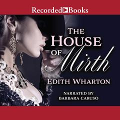 The House of Mirth by Edith Wharton audiobook