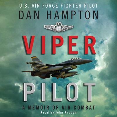 Viper Pilot by Dan Hampton audiobook