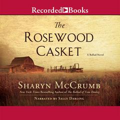 The Rosewood Casket by Sharyn McCrumb audiobook