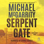 Serpent Gate by  Michael McGarrity audiobook