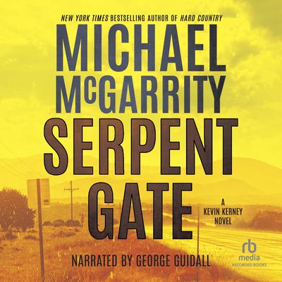 Serpent Gate by Michael McGarrity audiobook