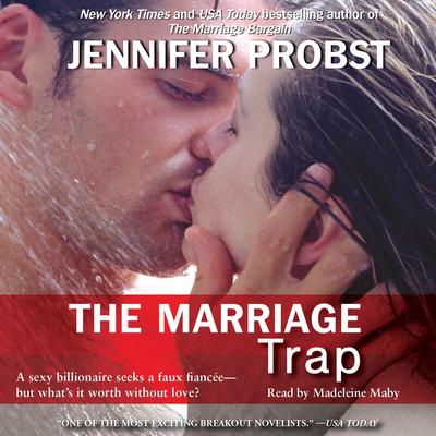 The Marriage Trap by Jennifer Probst audiobook