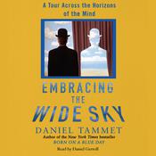 Embracing the Wide Sky by  Daniel Tammet audiobook