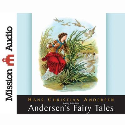 Andersen's Fairy Tales by Hans Christian Andersen audiobook