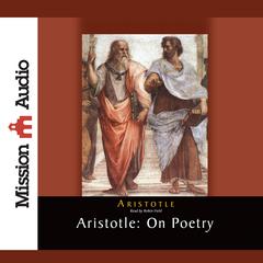 Aristotle: On Poetry by Aristotle audiobook