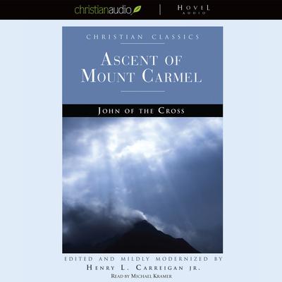 Ascent of Mt Carmel by John of the Cross  audiobook
