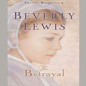 *Betrayal by  Beverly Lewis audiobook