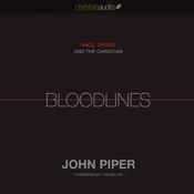 Bloodlines by  John Piper audiobook
