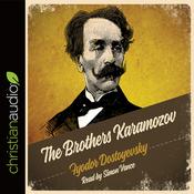 Brothers Karamazov by  Fyodor Dostoevsky audiobook