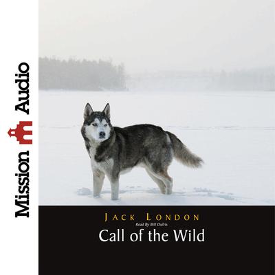 Call of the Wild by Jack London audiobook