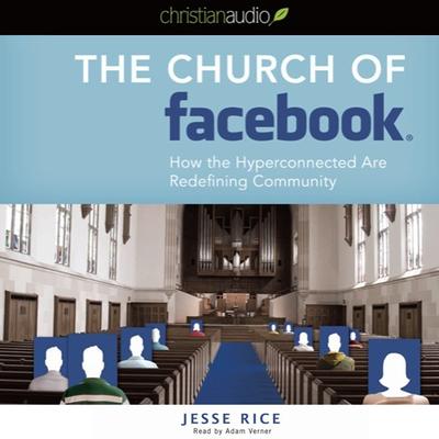 Church of Facebook by Jesse Rice audiobook
