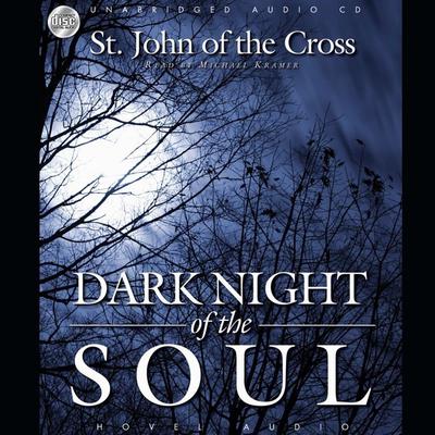 Dark Night of the Soul by John of the Cross  audiobook