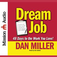 Dream Job by Dan Miller audiobook
