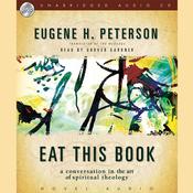 Eat This Book by  Eugene H. Peterson audiobook