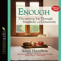 Enough by Adam Hamilton audiobook