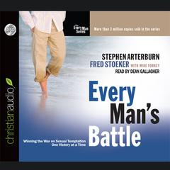 Every Man's Battle by Stephen Arterburn audiobook