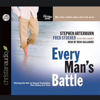 Every Man's Battle by Stephen Arterburn audiobook