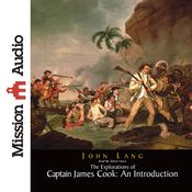 Explorations of Captain James Cook: An Introduction by  John Lang audiobook