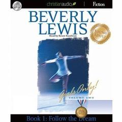 Follow the Dream by Beverly Lewis audiobook