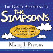 Gospel According to the Simpsons by  Mark I. Pinsky audiobook
