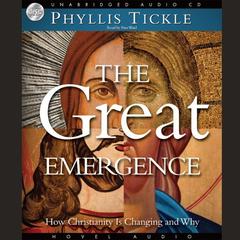 Great Emergence by Phyllis Tickle audiobook