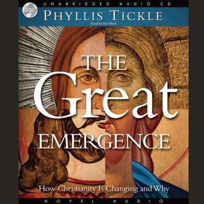 Great Emergence by Phyllis Tickle audiobook