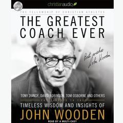Greatest Coach Ever by Fellowship of Christian Athletes audiobook