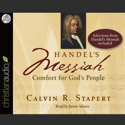 Handel's Messiah by  Calvin R. Stapert audiobook