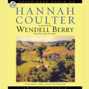 Hannah Coulter by  Wendell Berry audiobook