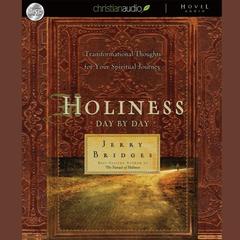 Holiness: Day by Day by Jerry Bridges audiobook
