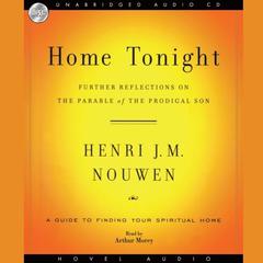 Home Tonight by Henri J. M. Nouwen audiobook
