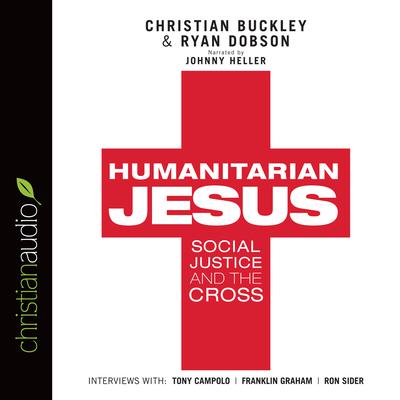 Humanitarian Jesus by Christian Buckley audiobook