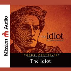 Idiot by Fyodor Dostoevsky audiobook