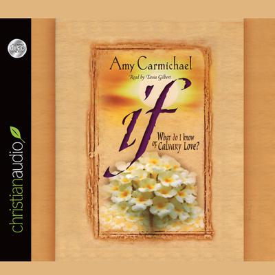 If by Amy Carmichael audiobook