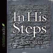 In His Steps by  Charles M. Sheldon audiobook