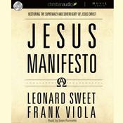 Jesus Manifesto by  Frank Viola audiobook