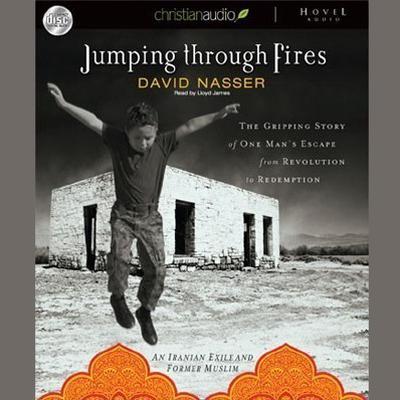 Jumping through Fires by David Nasser audiobook