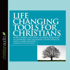 Life Changing Tools for Christians by Bill Hybels audiobook