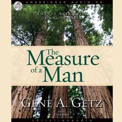 Measure of a Man by Gene A. Getz audiobook