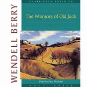 Memory of Old Jack by  Wendell Berry audiobook