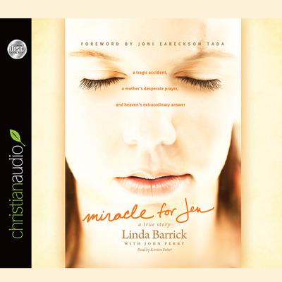 Miracle for Jen by Linda Barrick audiobook