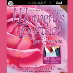 Moments Together For Couples by Dennis Rainey audiobook