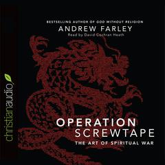 Operation Screwtape by Andrew Farley audiobook