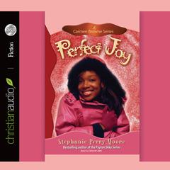 Perfect Joy by Stephanie Perry Moore audiobook