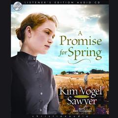 *Promise for Spring by Kim Vogel Sawyer audiobook
